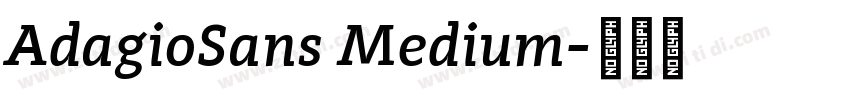 AdagioSans Medium字体转换